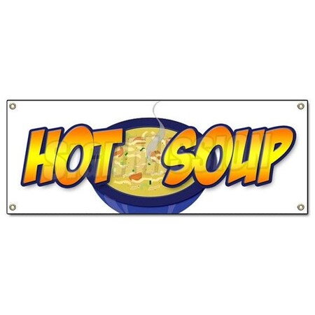 Signmission HOT SOUP BANNER SIGN restaurant cafe food homemade home made fresh chowder B-Hot Soup